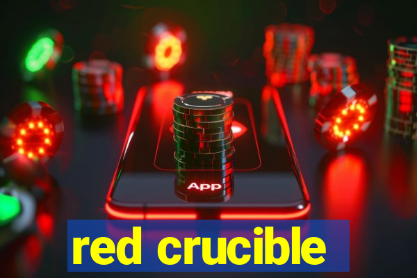 red crucible